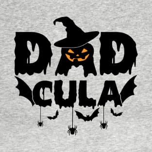 Dadcula - Matching Mom And Dad Design T-Shirt